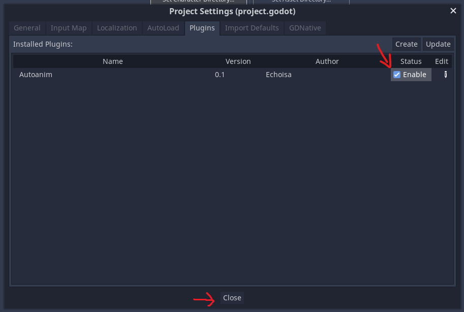 Enable the addon in Project Settings, then click close.